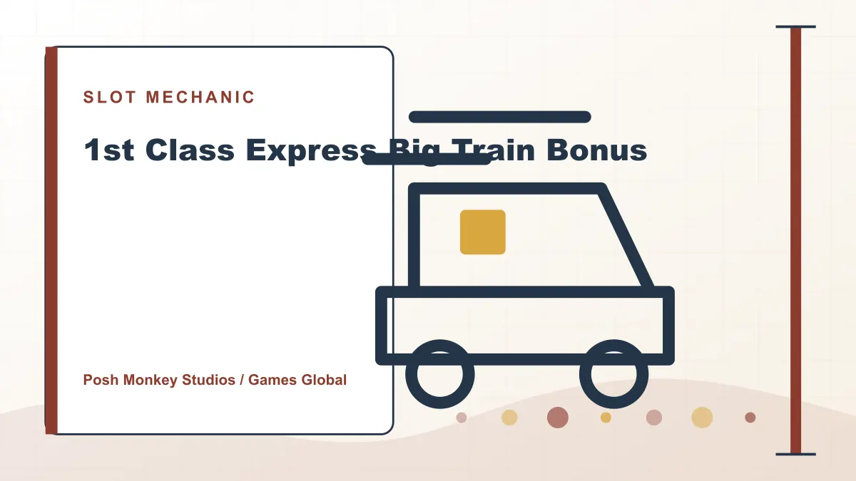 Paddy Power 1st Class Express Big Train Bonus slot 40 paylines, multi-pot collect and train bonus illustration