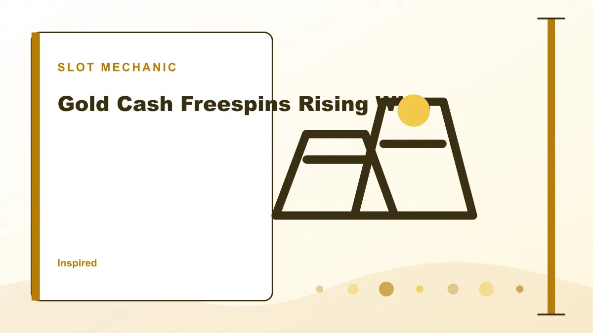 Paddy Power Gold Cash Freespins Rising Wins slot expanding reels and free-spins gamble illustration